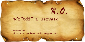 Mátéfi Oszvald névjegykártya